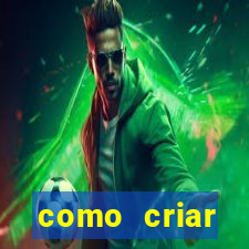 como criar plataforma de jogos do tigre